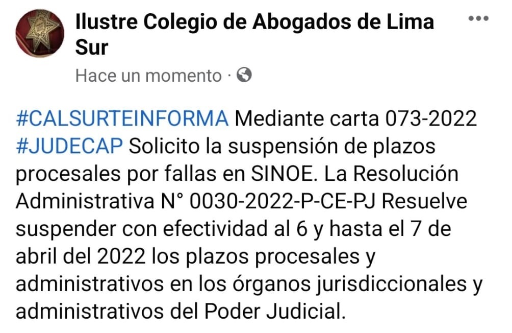 Mediante carta 073-2022 JUDECAP Solicito la suspensión de plazos procesales por fallas en SINOE
