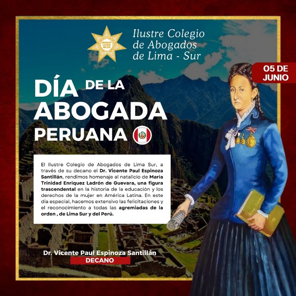 Homenaje al Natalicio de María Trinidad Enríquez: Un Reconocimiento a las Mujeres Abogadas de Lima Sur y del Perú