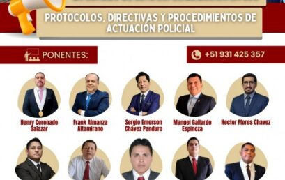 Diplomado de Alta Especialización en los Protocolos, Directivas y Procedimientos de Actuación Policial