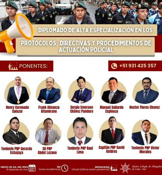 Diplomado de Alta Especialización en los Protocolos, Directivas y Procedimientos de Actuación Policial
