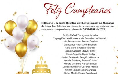 CALSUR felicita a los agremiados que celebran su cumpleaños en Diciembre