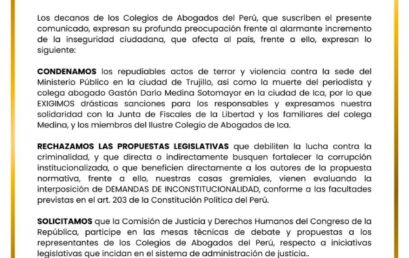Decanos de los Colegios de Abogados del Perú se pronuncian sobre la Inseguridad Ciudadana