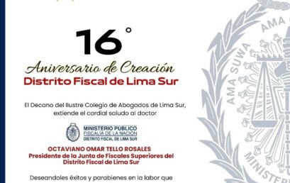 Aniversario de Creación Distrito Fiscal Lima Sur
