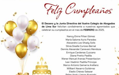 CALSUR felicita a los agremiados que celebran su cumpleaños en Febrero 2025