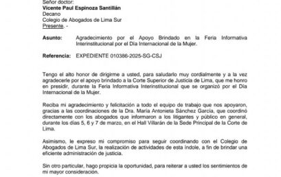 Corte Superior de Justicia de Lima, reconoce labor de apoyo del Ilustre Colegio de Abogados de Lima Sur en la Feria Informativa por el día internacional de la Mujer.