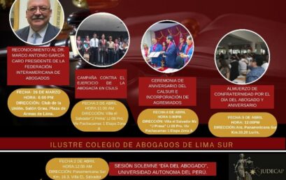 Semana de la Abogacía y Aniversario del Ilustre Colegio de Abogados de Lima Sur