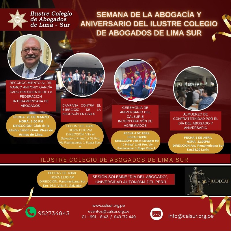Semana de la Abogacía y Aniversario del Ilustre Colegio de Abogados de Lima Sur