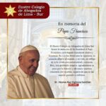 El Ilustre Colegio de Abogados Lima Sur expresa su pesar por la sensible partida del Papa Francisco