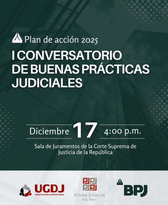 Invitación I Conversatorio de Buenas Prácticas Judiciales y solicitud de difusión institucional