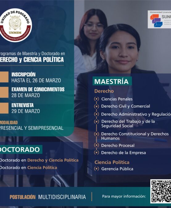 Proceso de Admisión 2026-I a los programas de Maestría y Doctorado de su Facultad de Derecho y Ciencia Política UNMSM