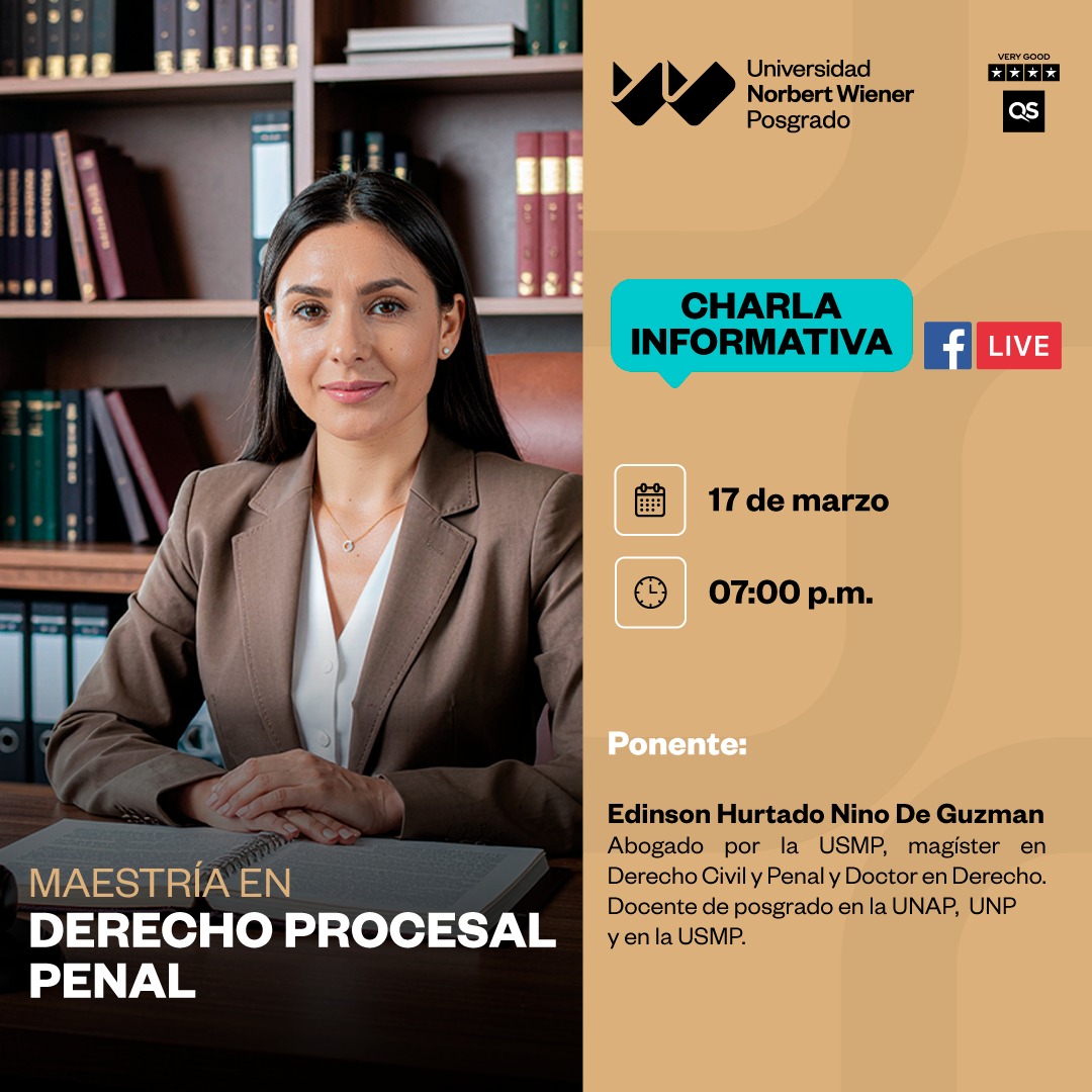 CHARLA INFORMATIVA – POSGRADO Maestría en Derecho Procesal Penal