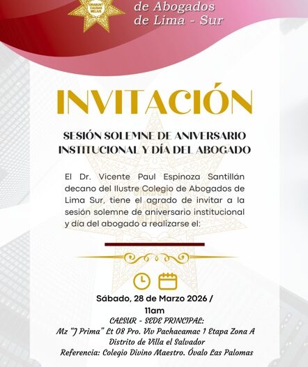 Sesión Solemne de Aniversario Institucional y Día del Abogado
