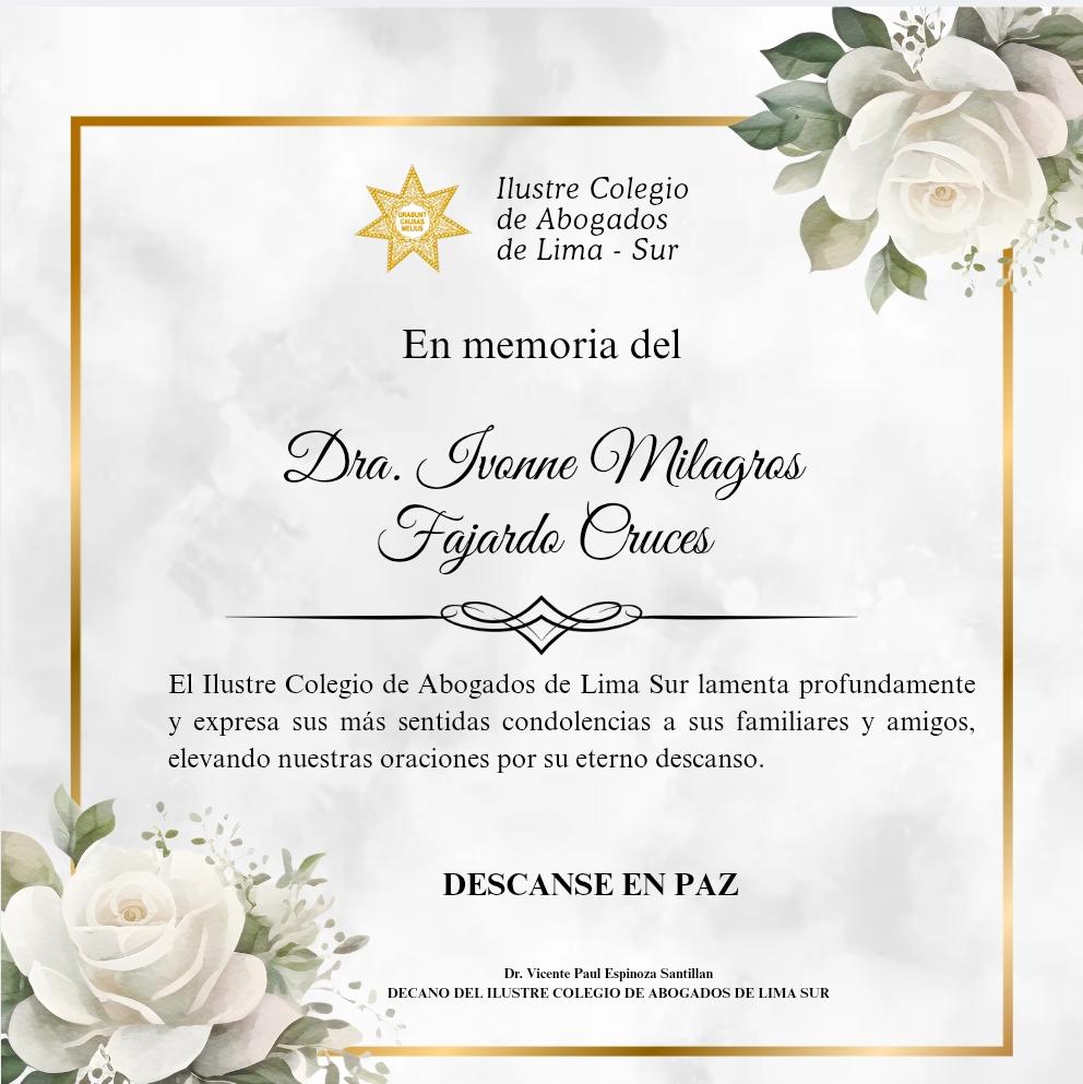 Condolencias a los familiares y amigos por el fallecimiento de la Dra Ivonne Milagros Fajardo Cruces
