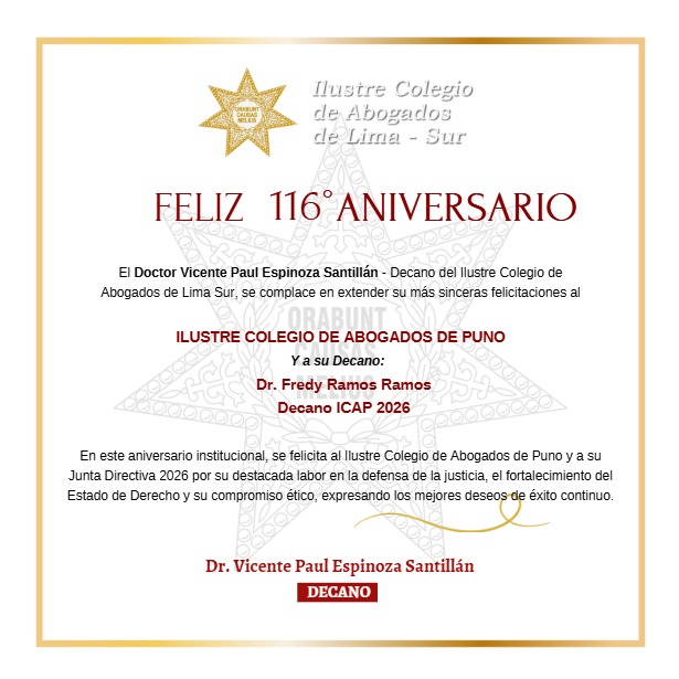 Calsur saluda por el 116 Aniversario al Ilustre Colegio de Abogados de Puno