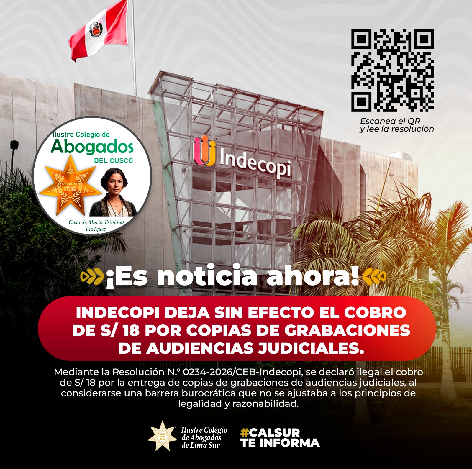 INDECOPI ORDENA AL PODER JUDICIAL NO APLICAR COBRO DE S/ 18 POR COPIAS DE AUDIENCIAS TRAS DENUNCIA DEL COLEGIO DE ABOGADOS DEL CUSCO