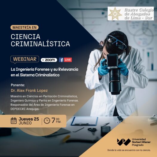 Jueves Académicos CALSUR: La Ingeniería Forense y su Relevancia en el Sistema Criminalístico